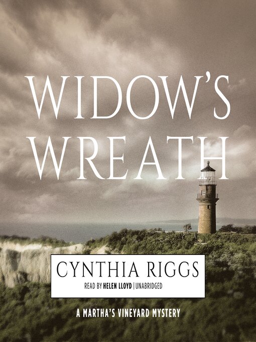 Title details for Widow's Wreath by Cynthia Riggs - Available